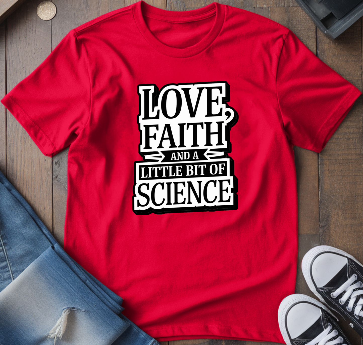Love, Faith & Science T-Shirt