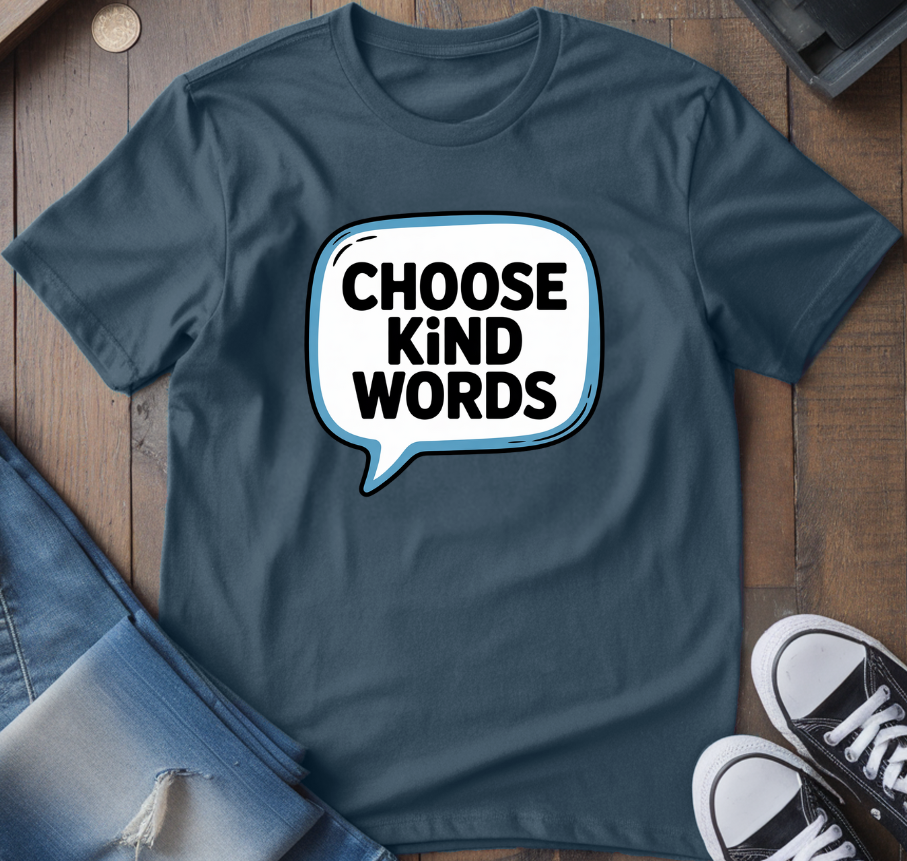 Choose Kind Words T-Shirt