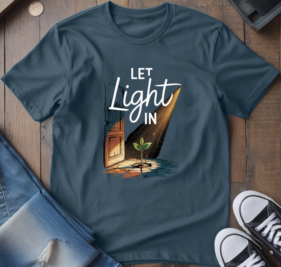Let Light In T-Shirt