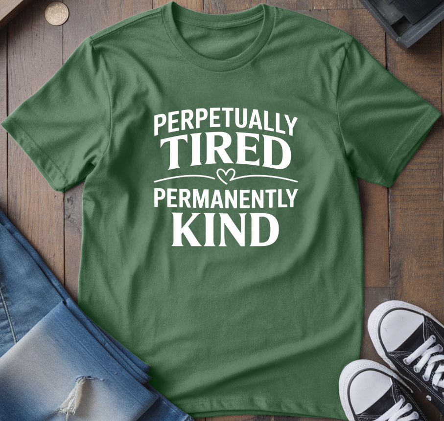Permanently Kind T-Shirt
