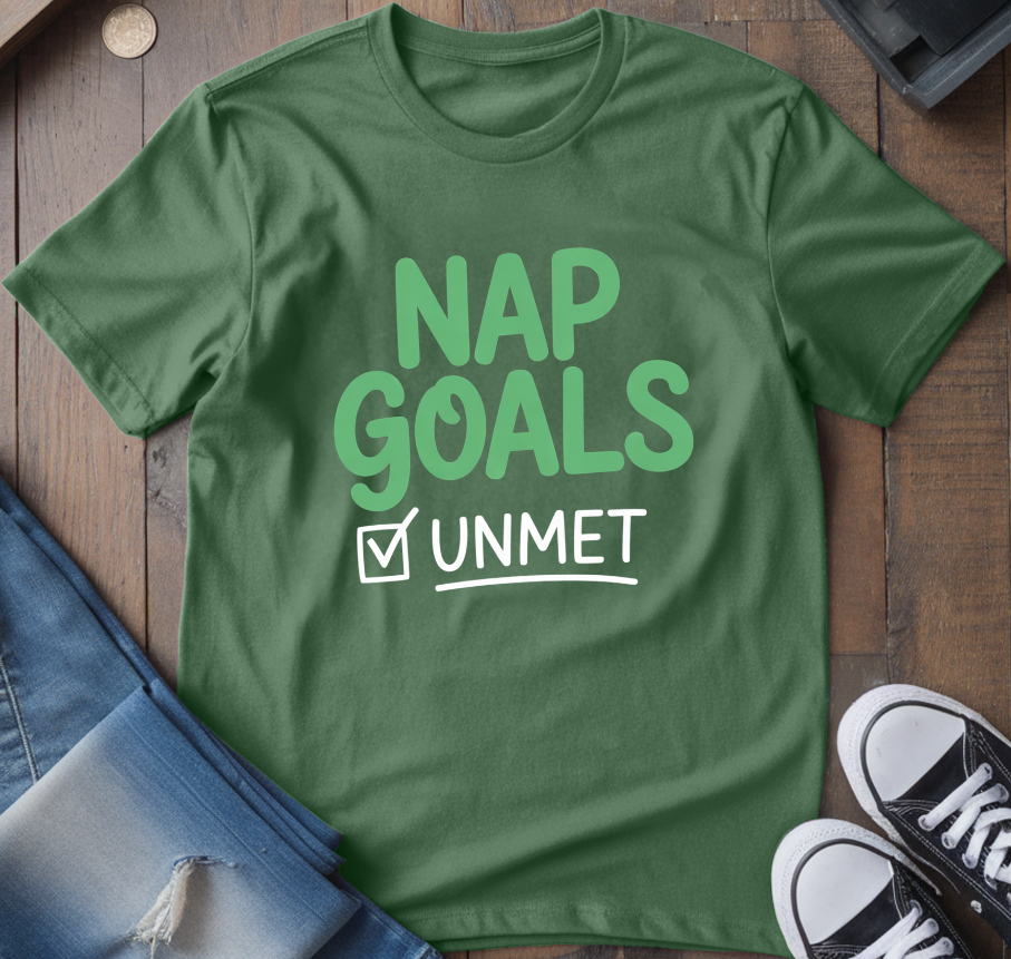 Nap Goals T-Shirt