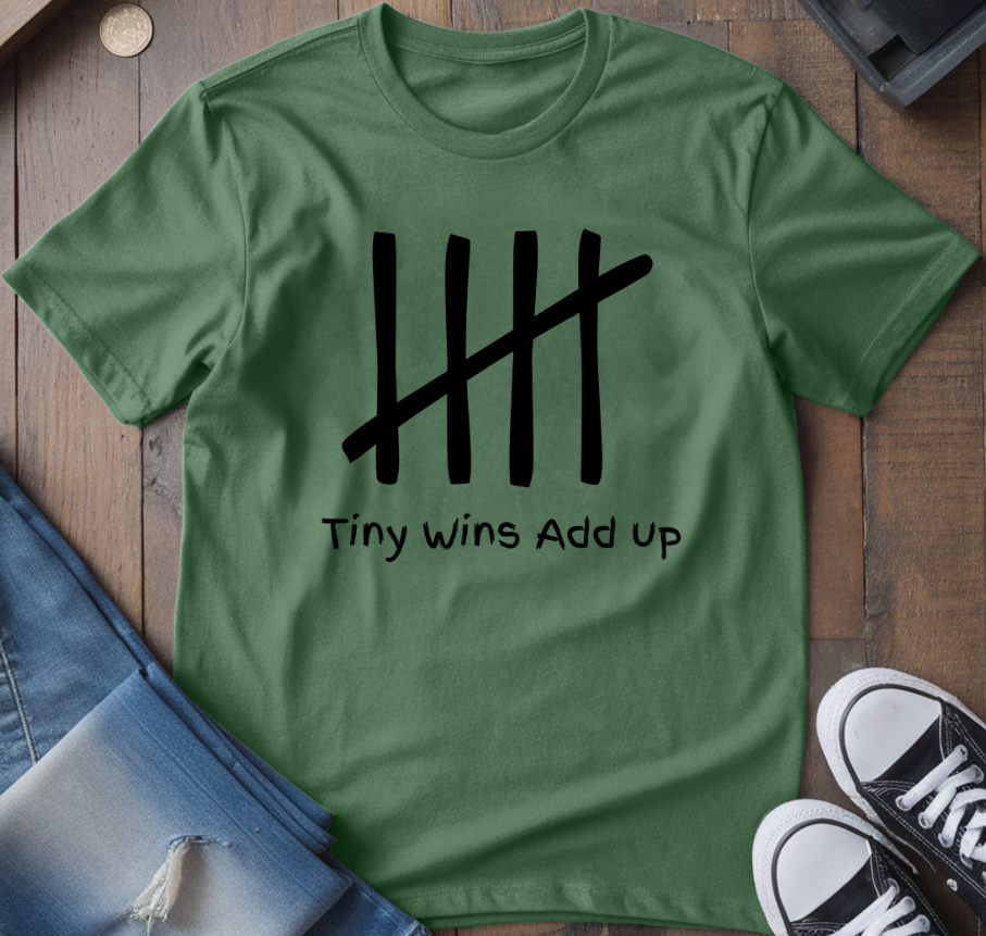 Tiny Wins T-Shirt