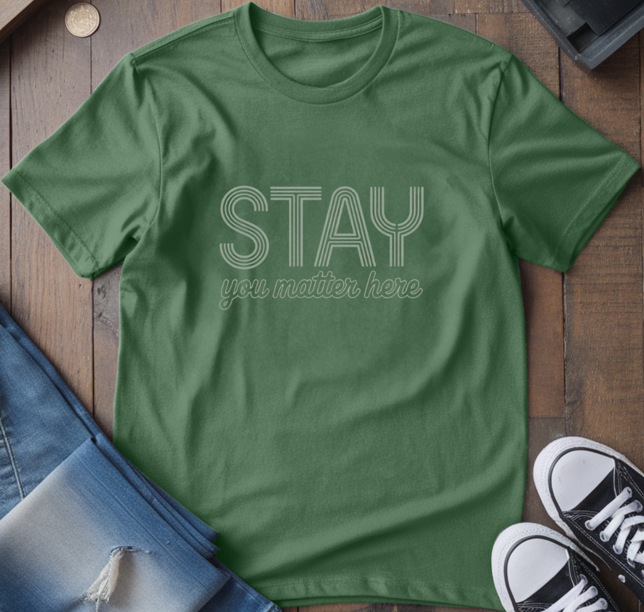 Stay T-Shirt