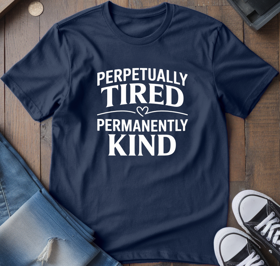 Permanently Kind T-Shirt