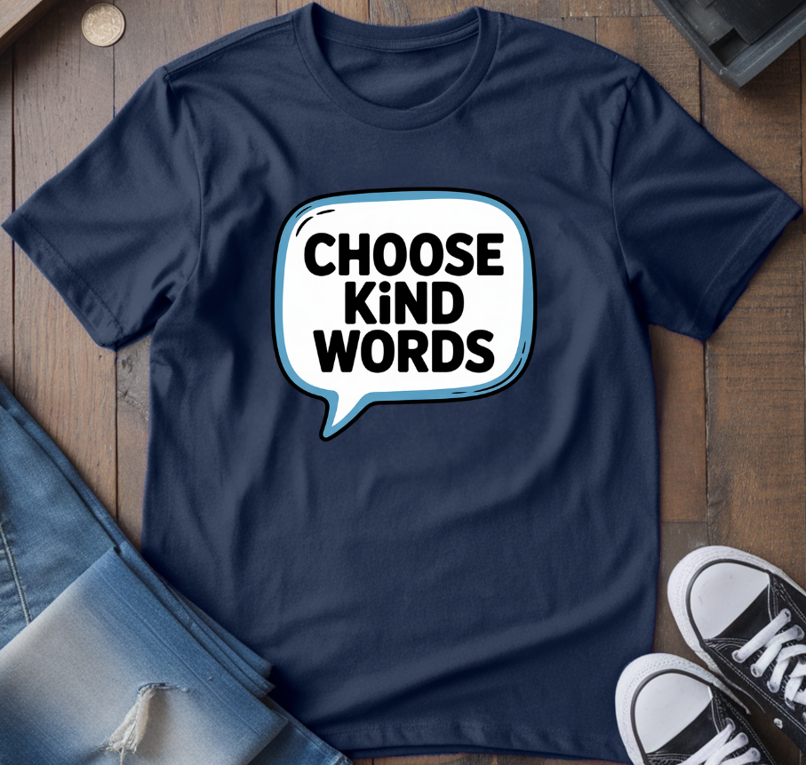 Choose Kind Words T-Shirt
