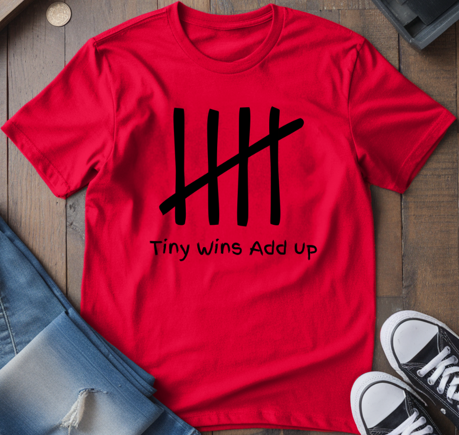 Tiny Wins T-Shirt