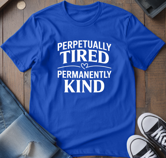Permanently Kind T-Shirt