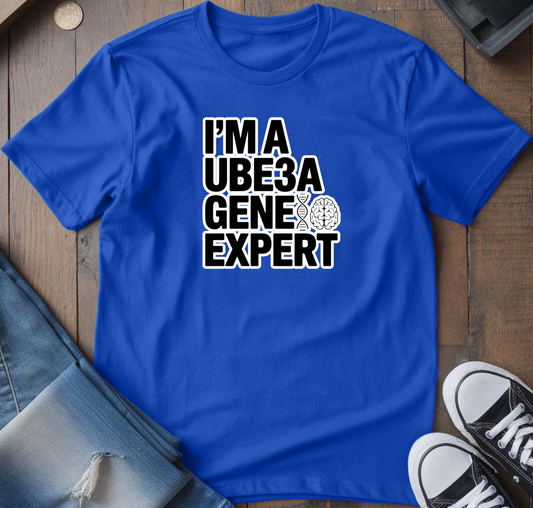 UBE3A Gene Expert T-Shirt