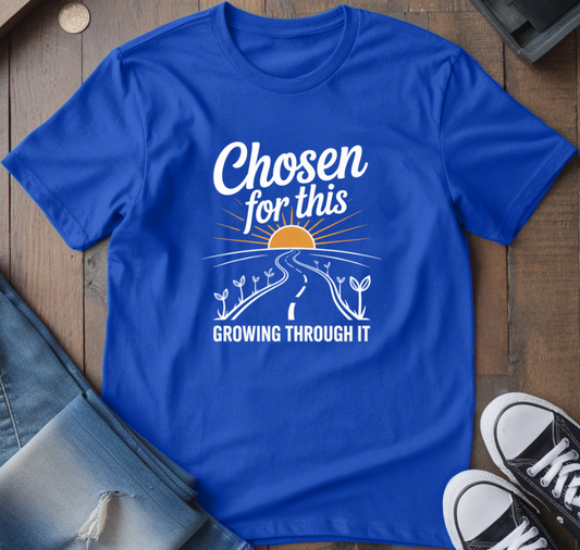 Growing Through It T-Shirt