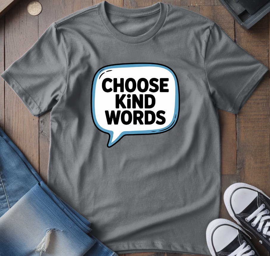 Choose Kind Words T-Shirt