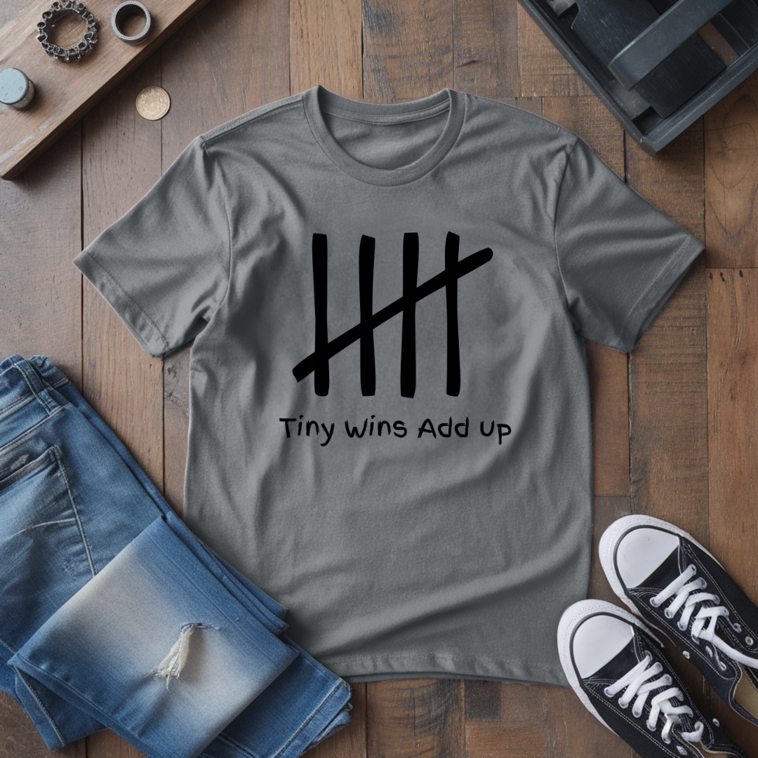 Tiny Wins T-Shirt