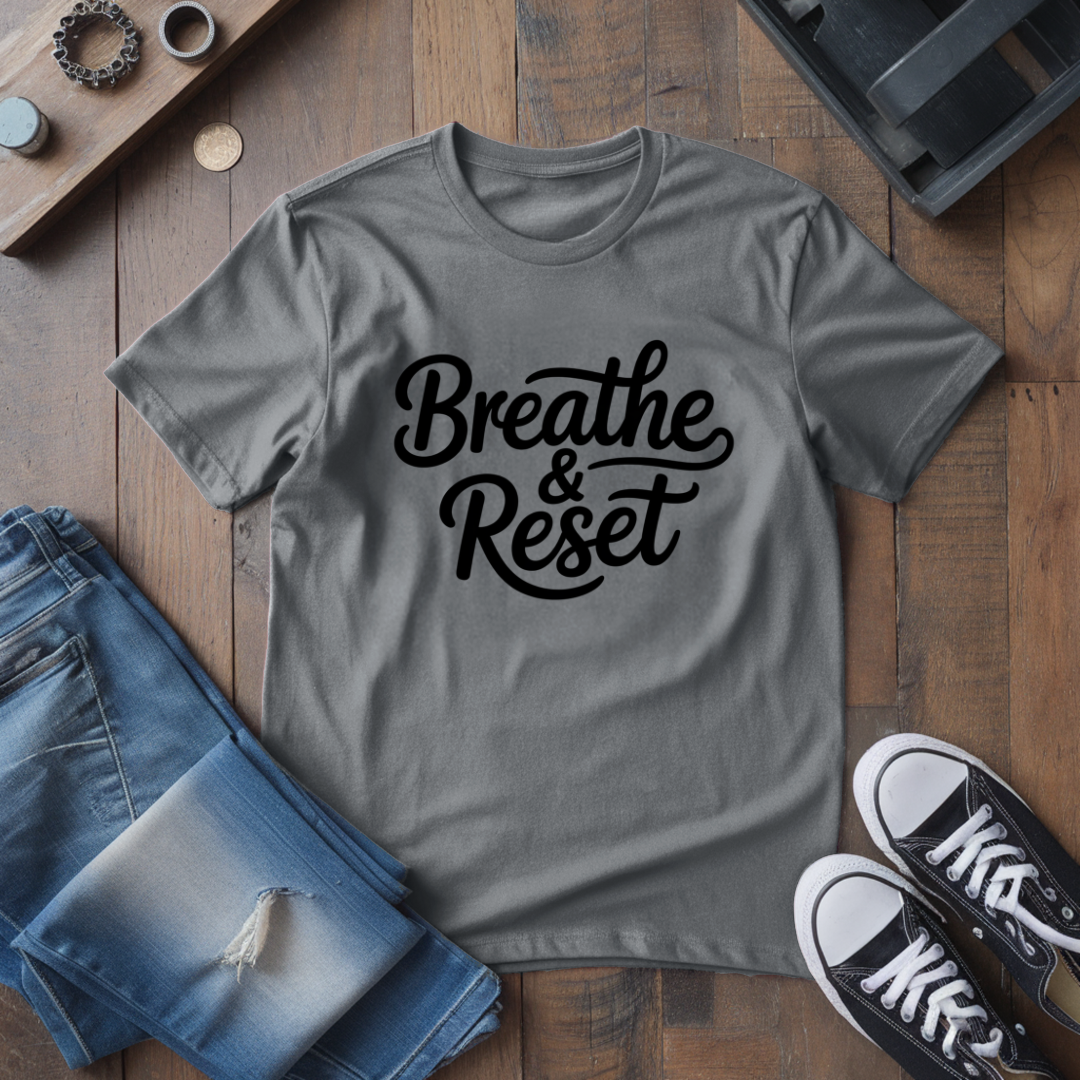 Breathe & Reset T-Shirt