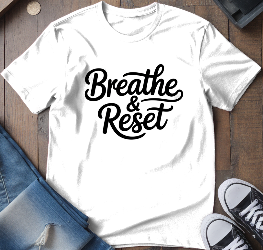 Breathe & Reset T-Shirt