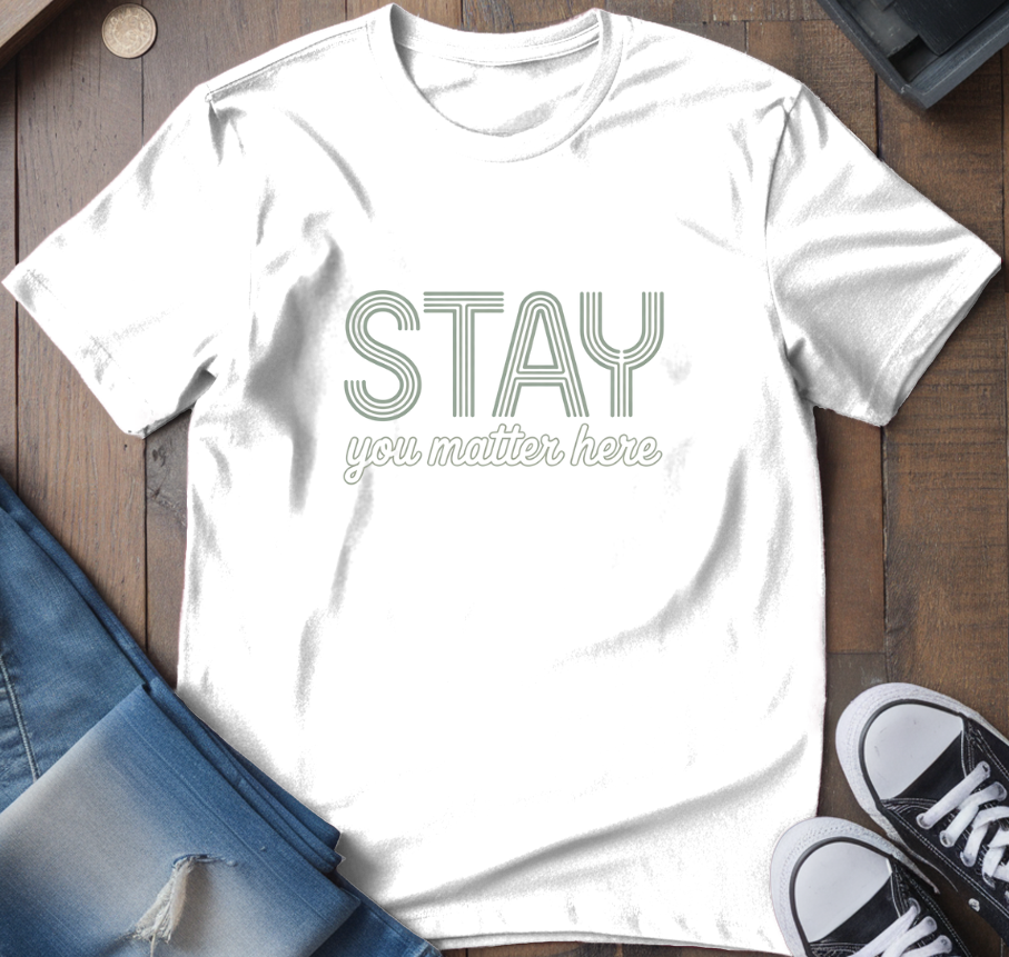Stay T-Shirt