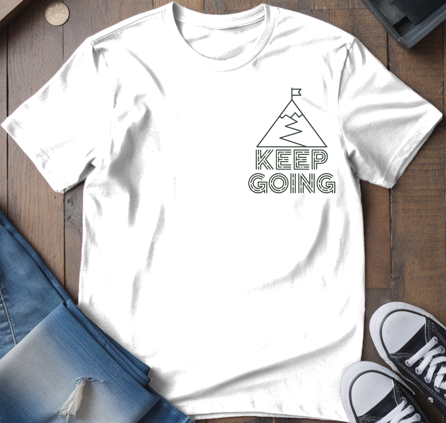 Keep Going T-Shirt