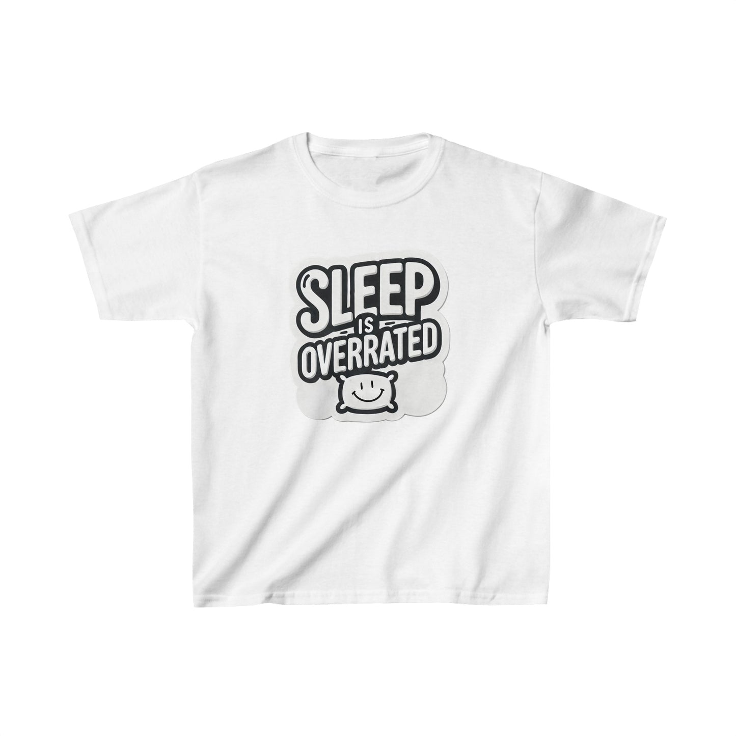 Sleep Is Overrated Kids T-Shirt