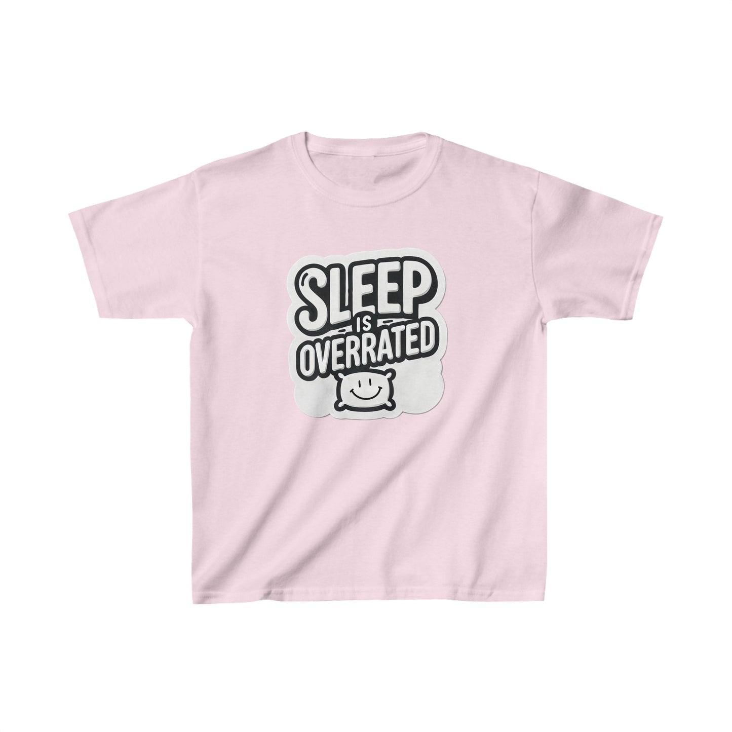 Sleep Is Overrated Kids T-Shirt