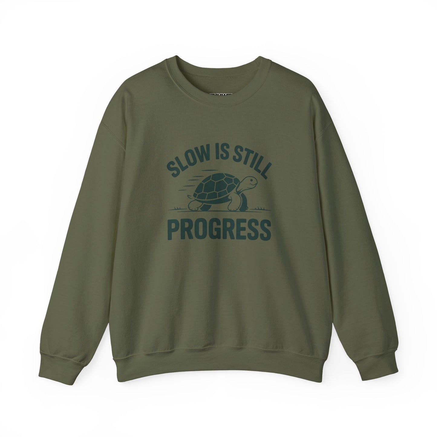 Slow Is Progress - Sweatshirt