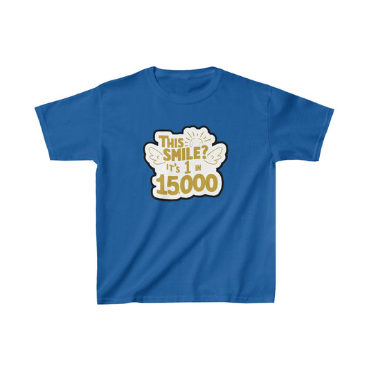 1 in 15,000 Kids T-Shirt