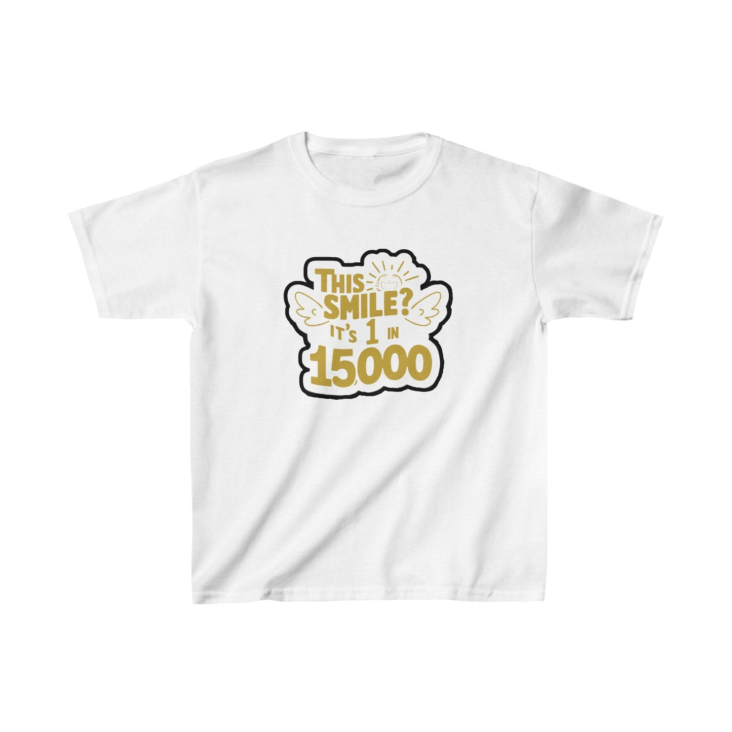 1 in 15,000 Kids T-Shirt