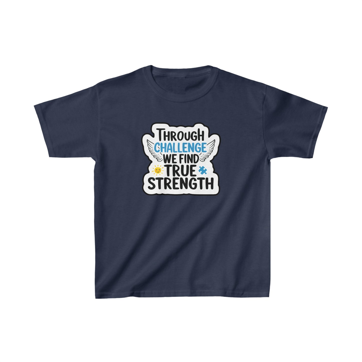 True Strength Kids T-Shirt