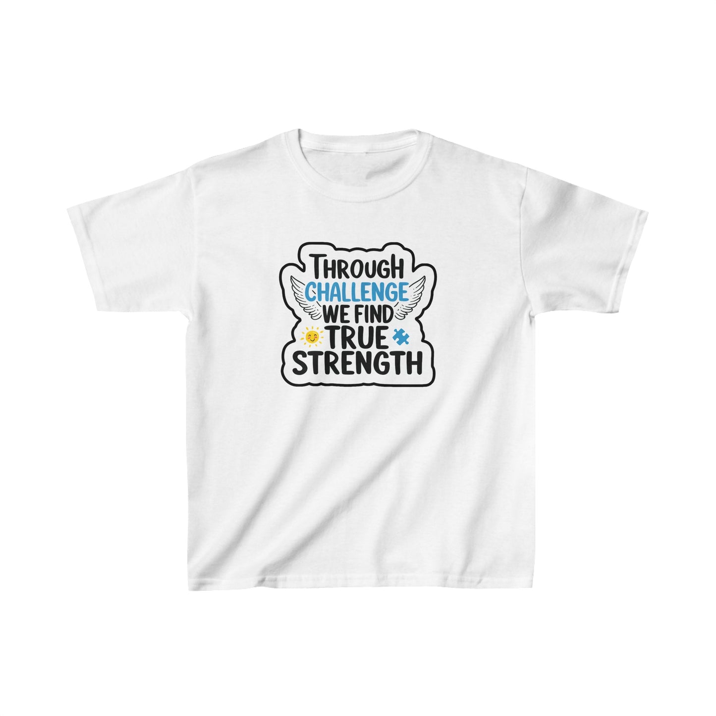 True Strength Kids T-Shirt