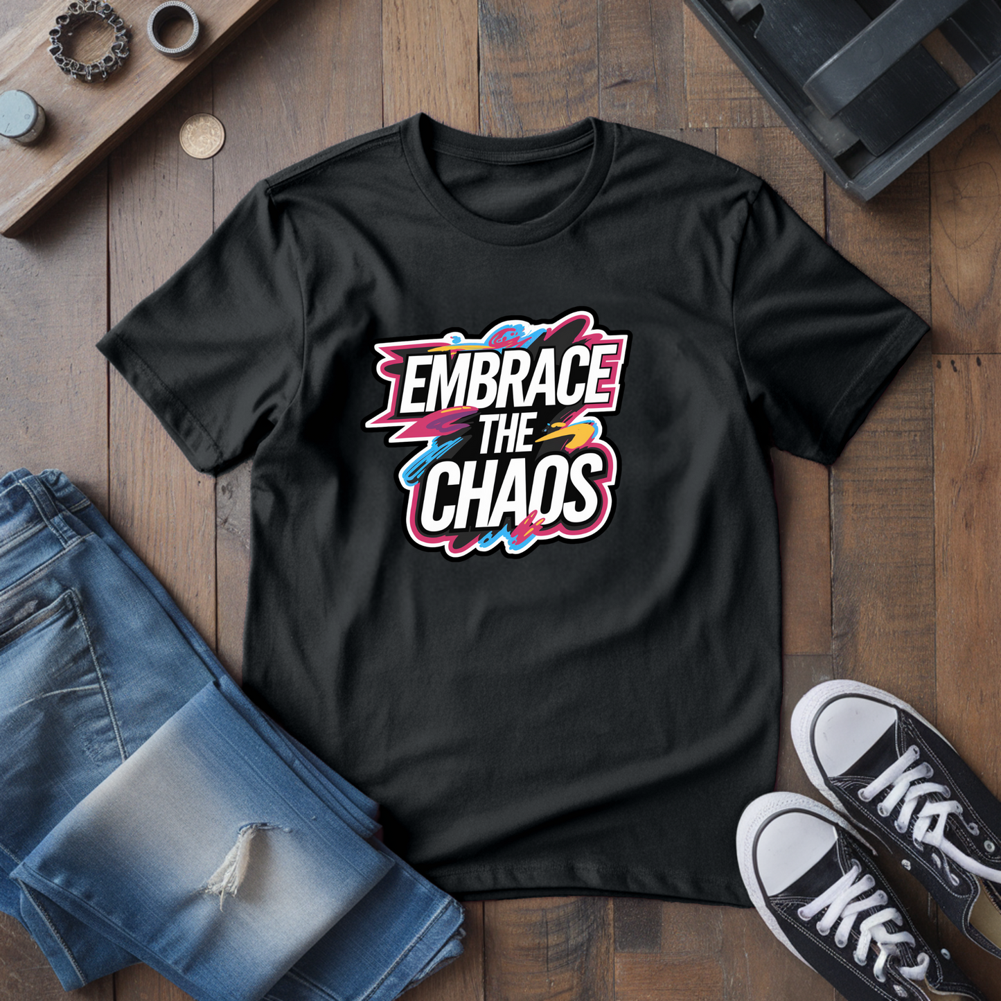 Embrace The Chaos T-Shirt