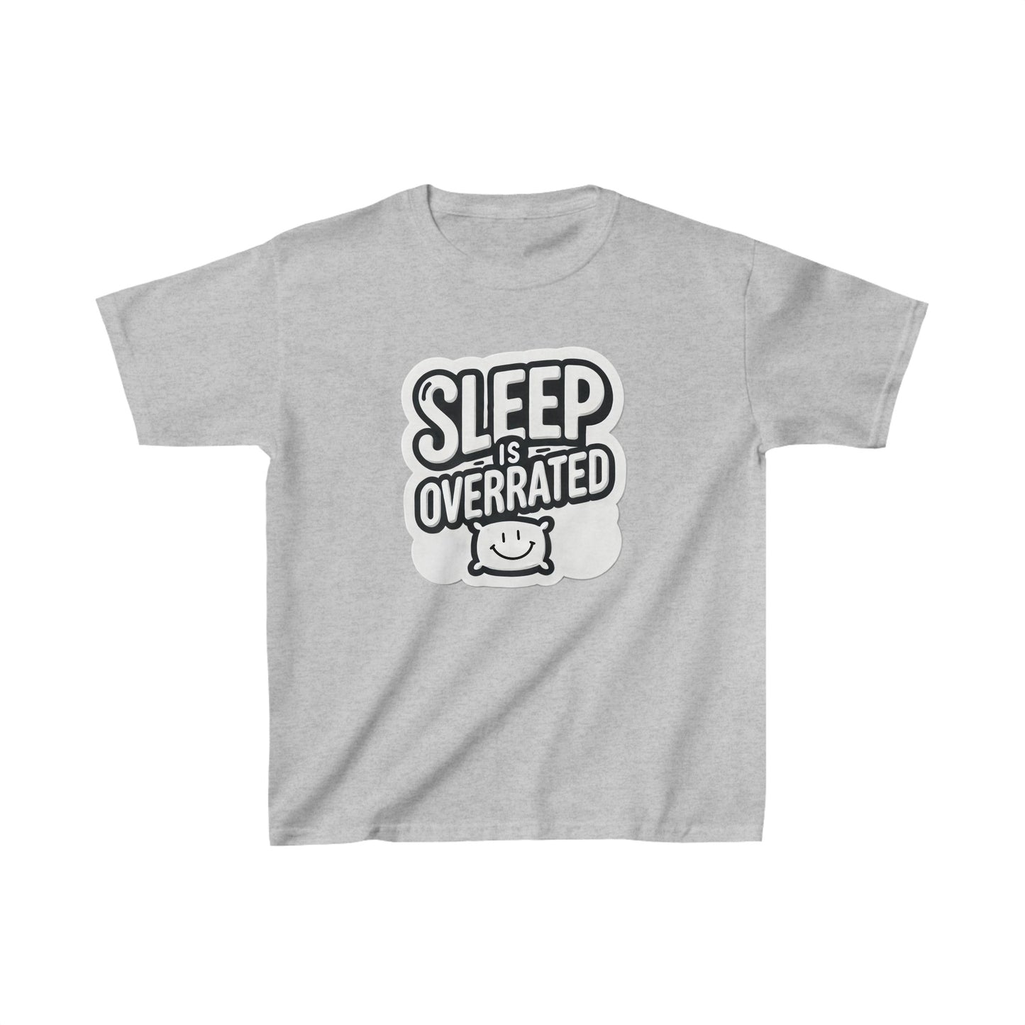 Sleep Is Overrated Kids T-Shirt