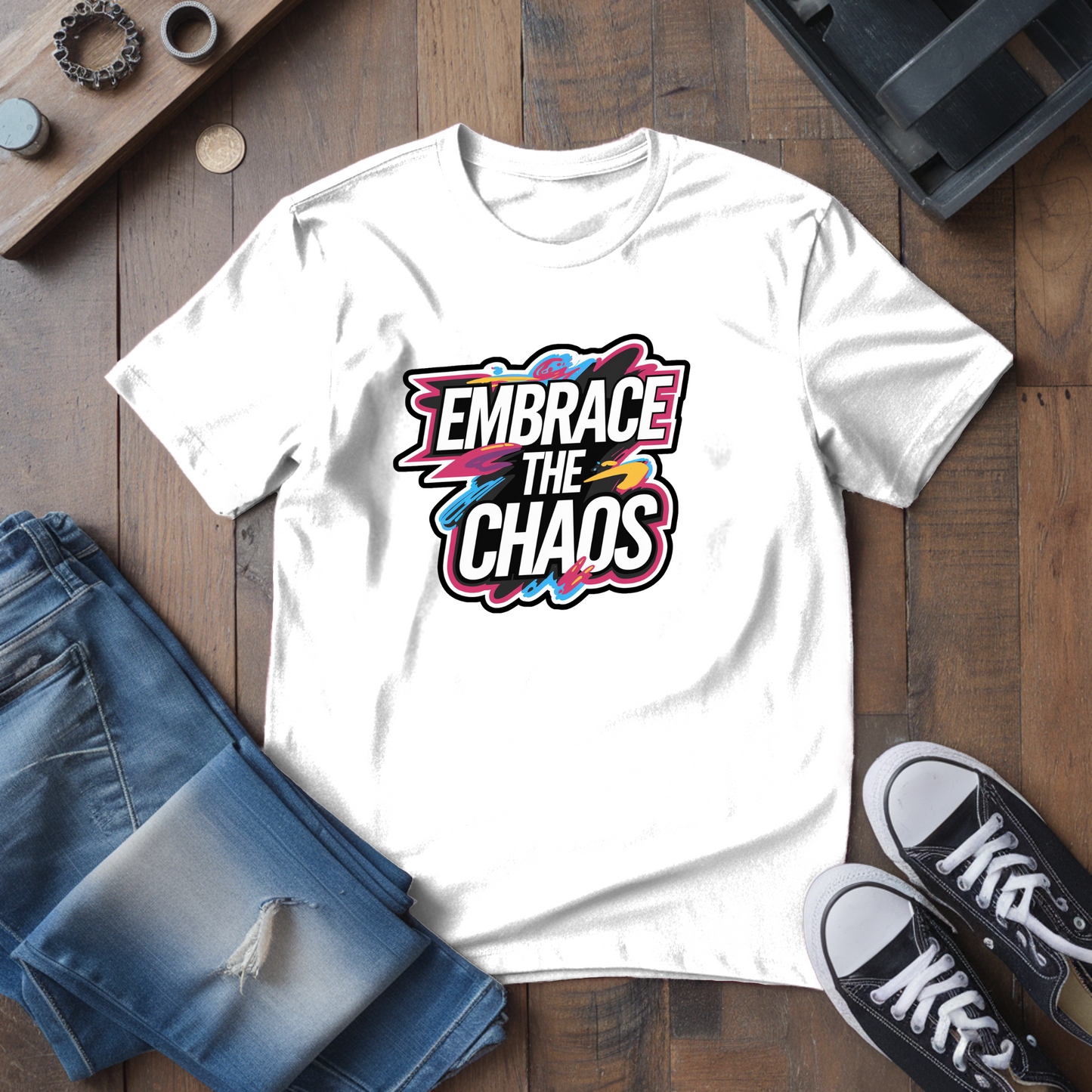 Embrace The Chaos T-Shirt