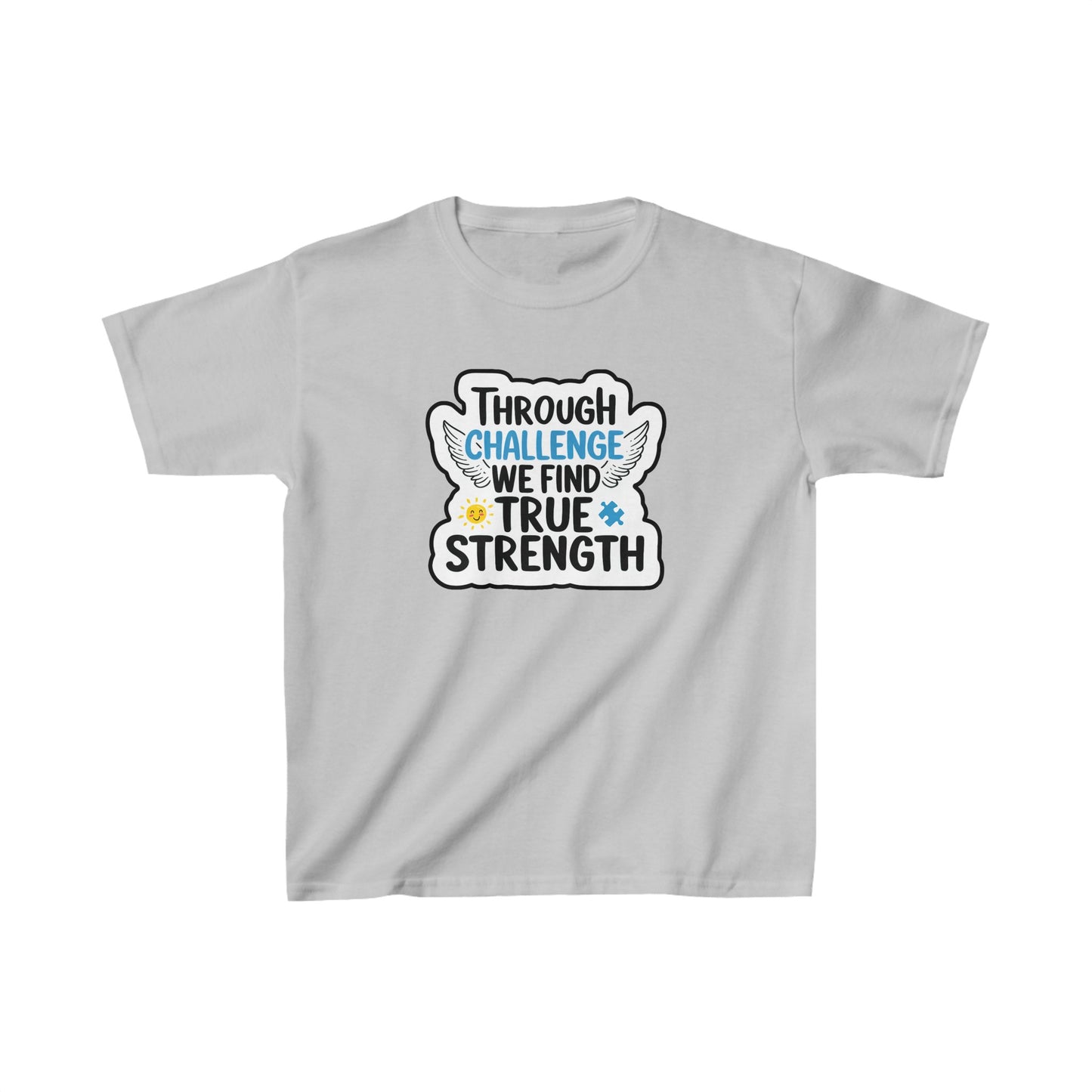 True Strength Kids T-Shirt