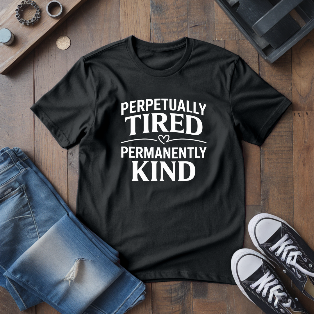 Permanently Kind T-Shirt