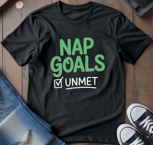 Nap Goals T-Shirt