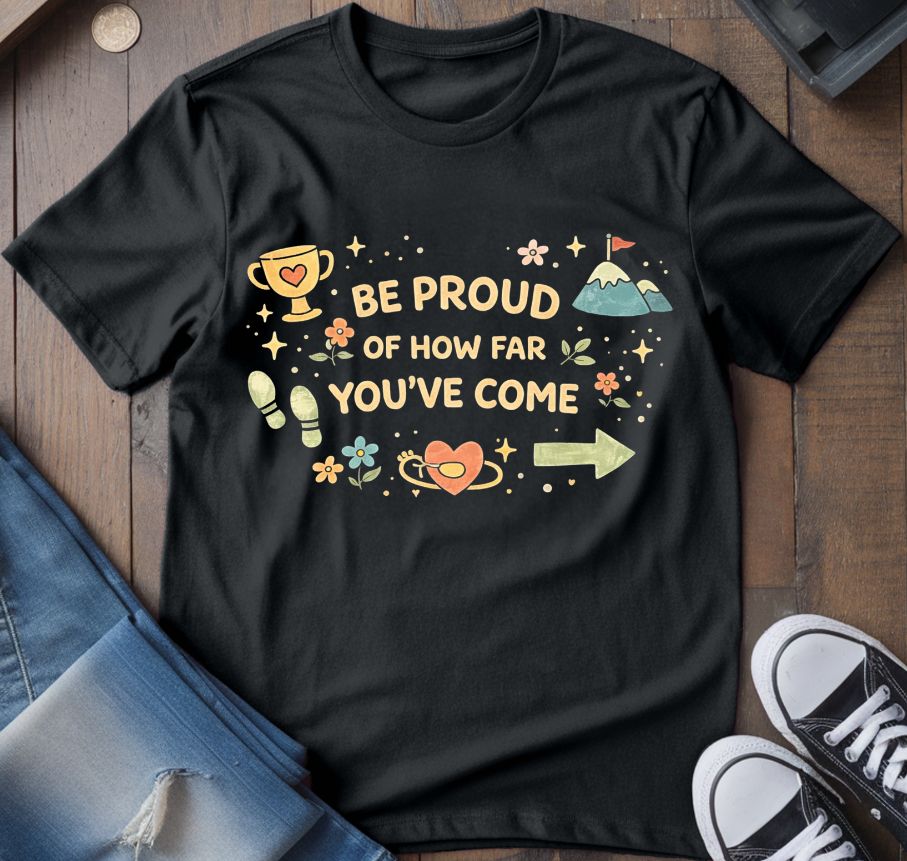 Be Proud T-Shirt