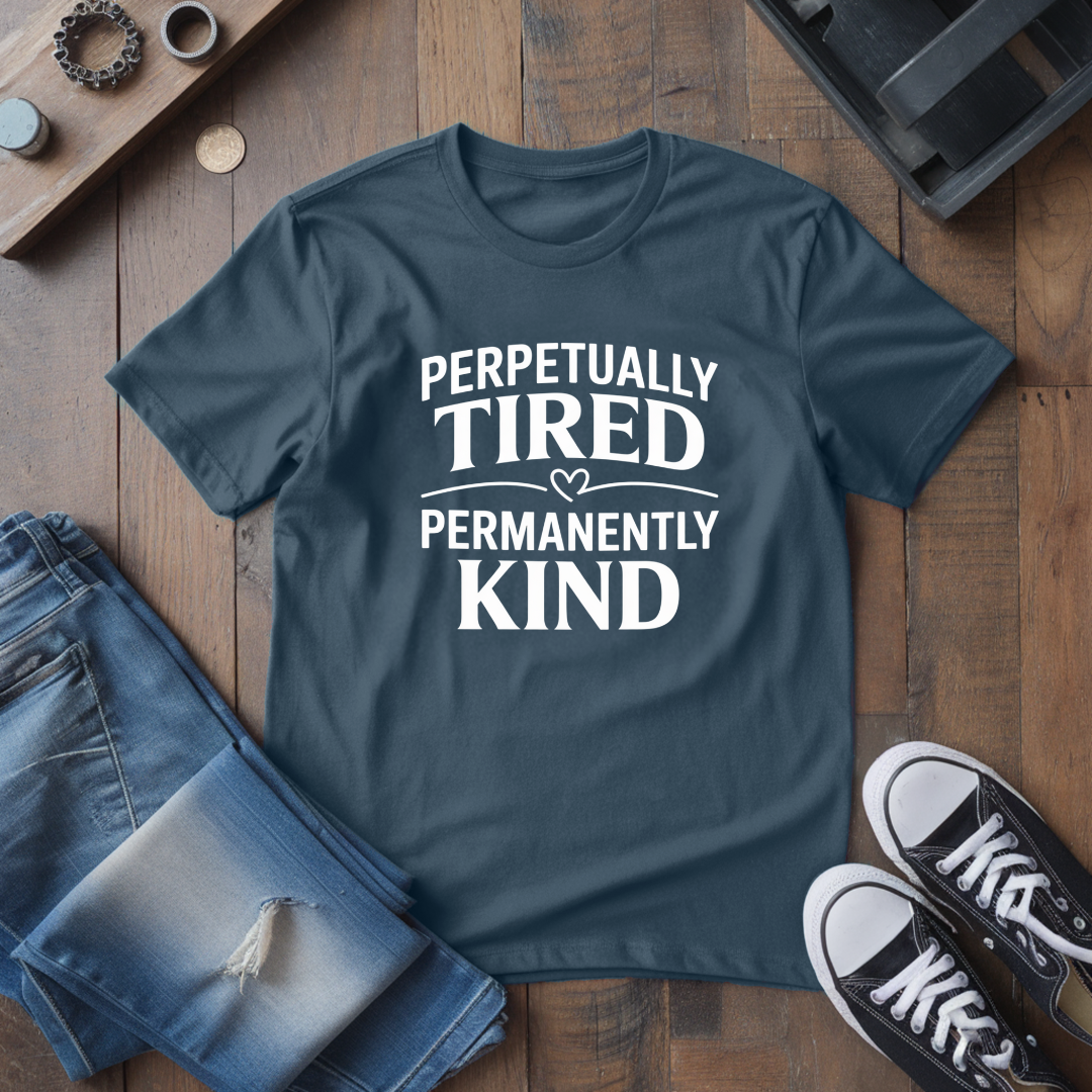 Permanently Kind T-Shirt