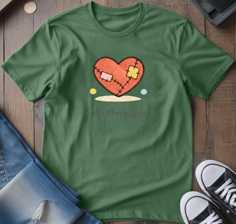 Not Falling Apart T-Shirt