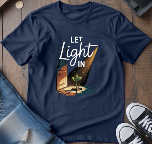 Let Light In T-Shirt