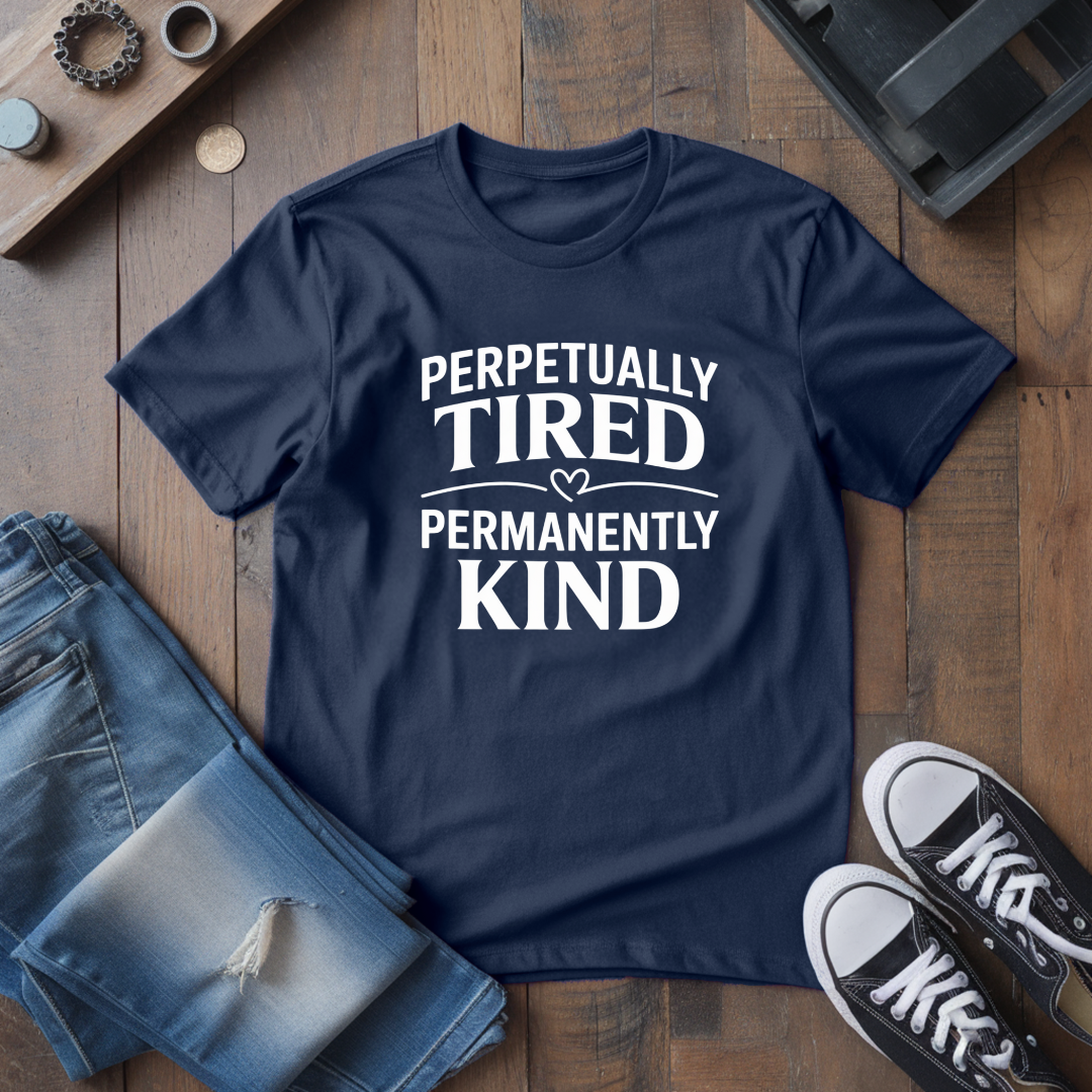 Permanently Kind T-Shirt