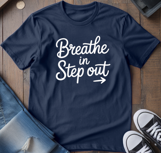 Step Out T-Shirt