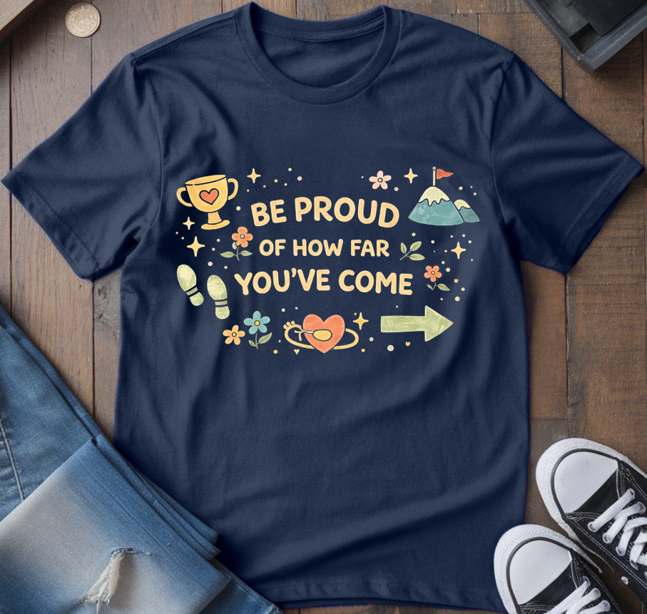 Be Proud T-Shirt