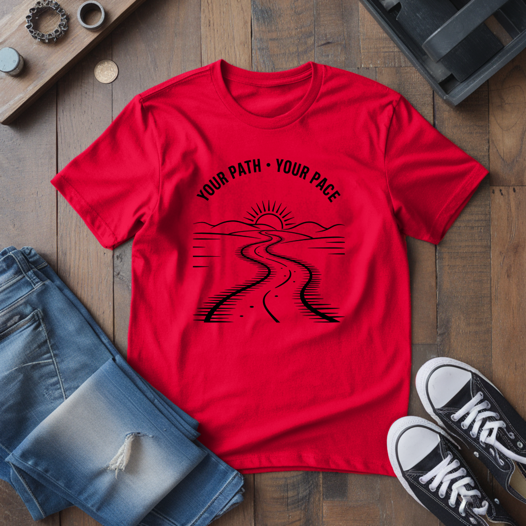 Your Path Your Pace T-Shirt