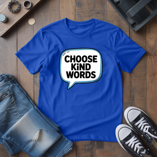 Choose Kind Words T-Shirt