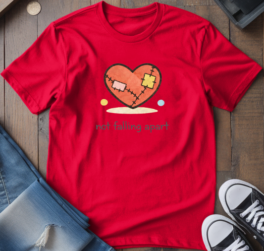 Not Falling Apart T-Shirt