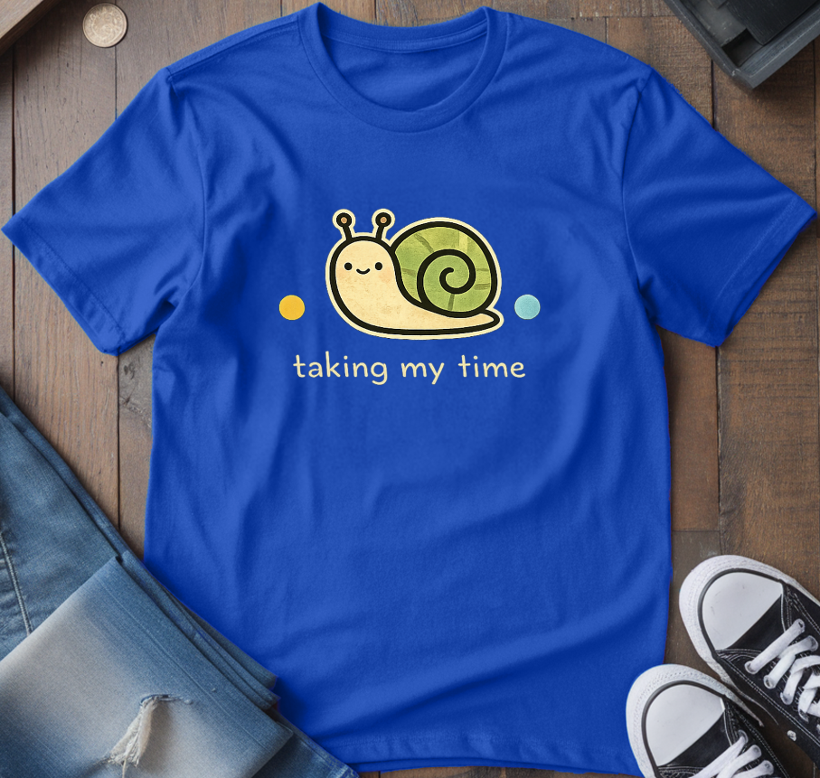 Taking My Time T-Shirt