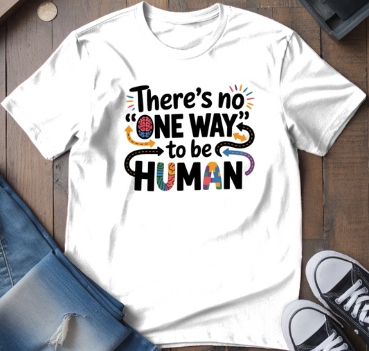 No "One Way" T-Shirt