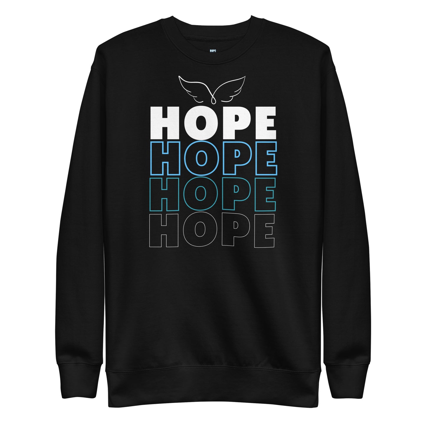 HOPE x 4 - Unisex Sweatshirt