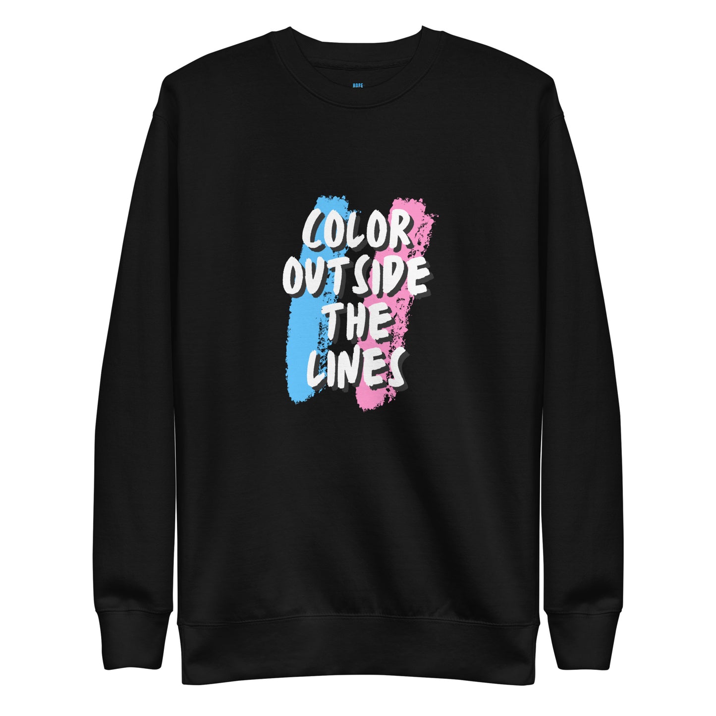 Color Outside The Lines - Unisex Sweatshirt