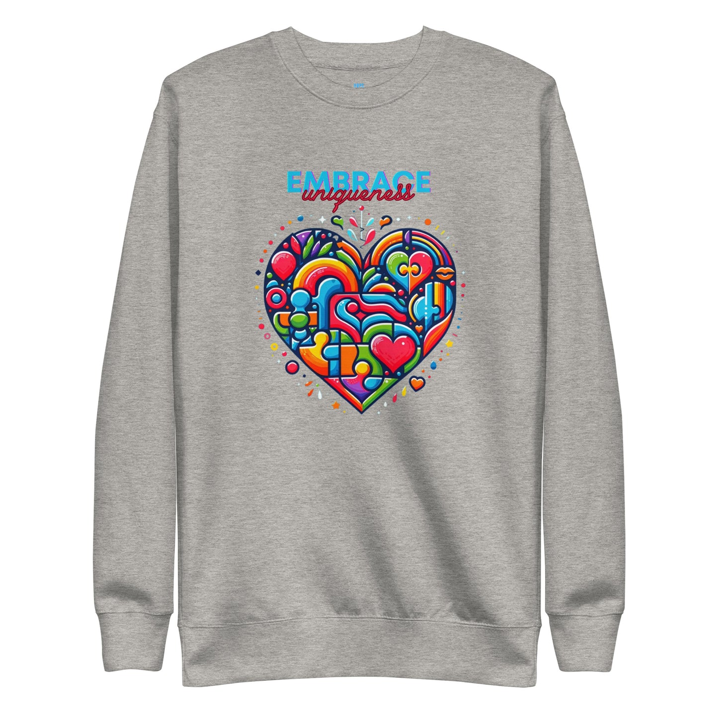 Embrace Uniqueness - Unisex Sweatshirt