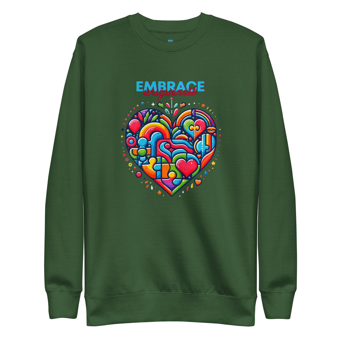 Embrace Uniqueness - Unisex Sweatshirt