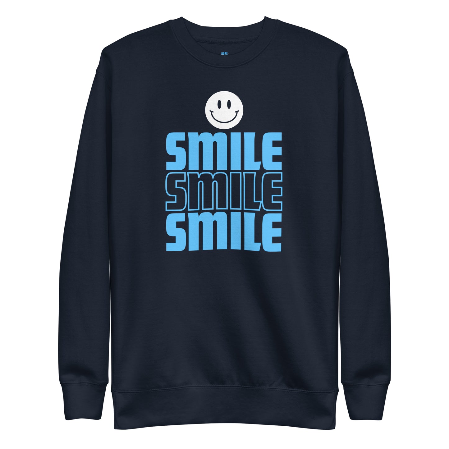 Smile - Unisex Sweatshirt